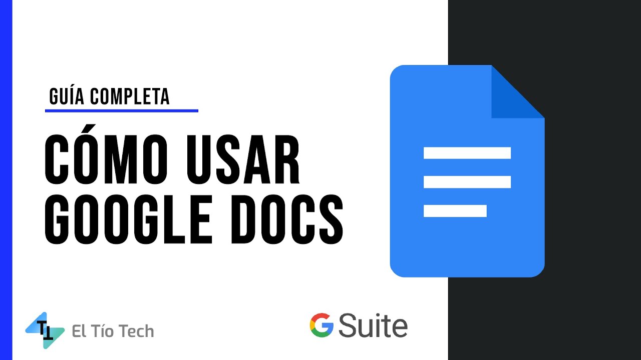 Cómo usar Google Docs - Editor de Documentos de Google 2022