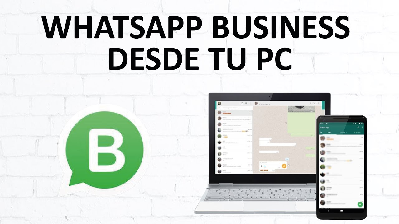 ¿Cómo usar WhatsApp Business Web? En la PC y el móvil - Varios dispositivos al mismo tiempo