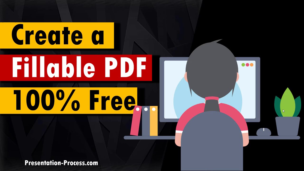 Create a Fillable PDF 100% Free