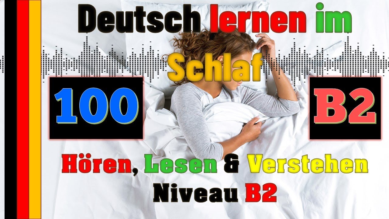 Deutsch lernen im Schlaf \u0026 Hören, Lesen und Verstehen -B2 - 🇸🇾🇦🇿🇹🇷🇨🇳🇺🇸🇫🇷🇯🇵🇪🇸🇮🇹🇺🇦🇵🇹🇷🇺🇬🇧🇵🇱🇮🇶🇮🇷🇹🇭🇷🇸