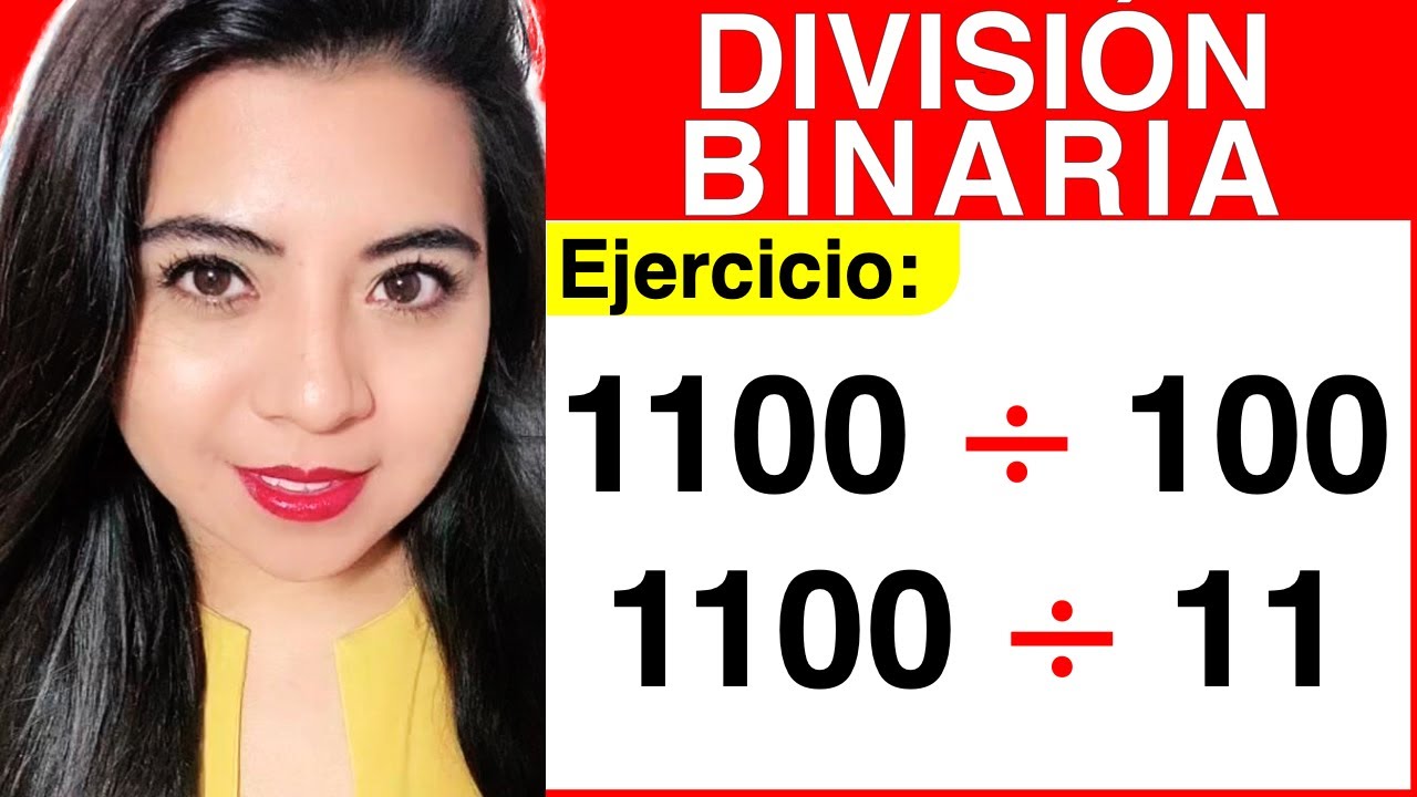 DIVISIÓN BINARIA - Ejercicio #2