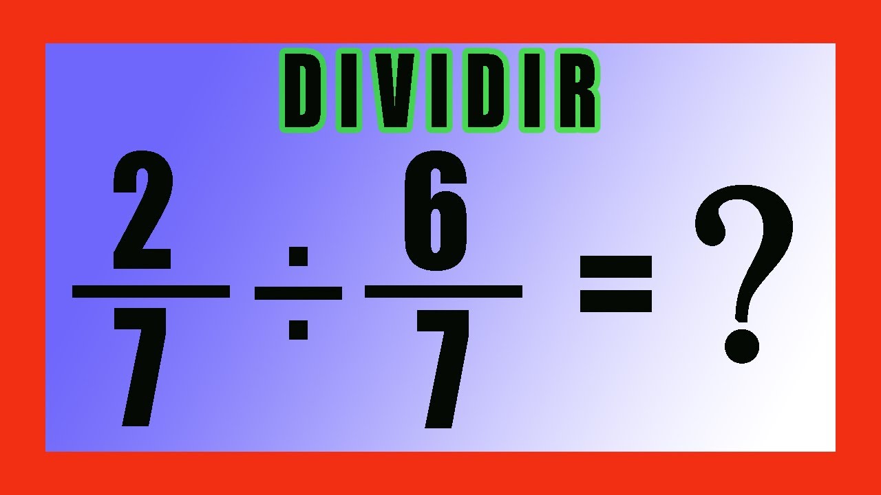 ✅👉 Division de fracciones con igual denominador