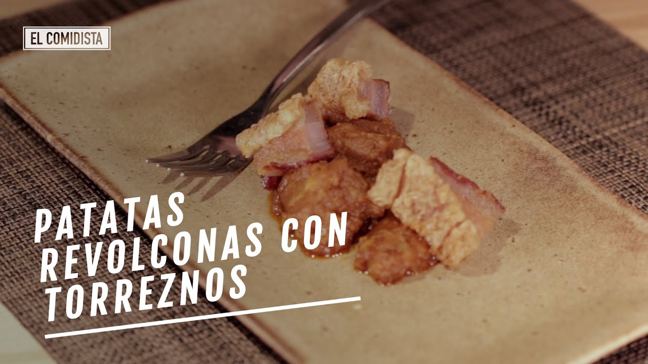 EL COMIDISTA | Patatas revolconas con torreznos