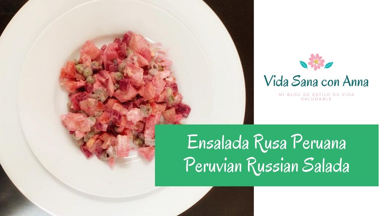Ensalada Rusa / Russian Salad Peruvian style