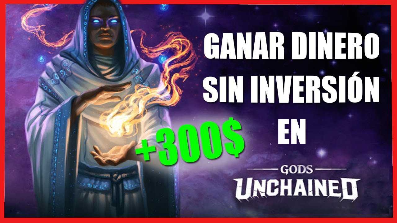 GODS UNCHAINED 🔥 2+1 FORMAS GANAR DINERO SIN INVERTIR 💸 +150$/MES JUEGO NFT GRATIS EN ESPAÑOL