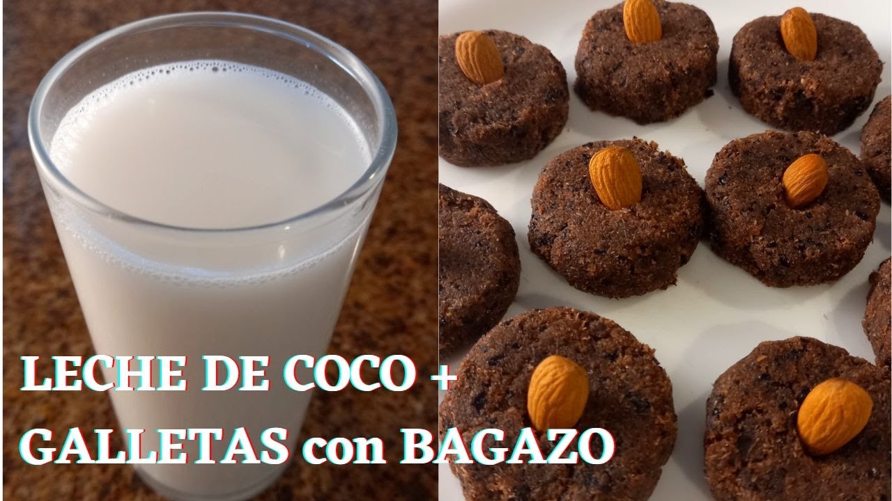 LECHE DE COCO RALLADO + GALLETAS con BAGAZO de la Leche Vegetal Receta fácil