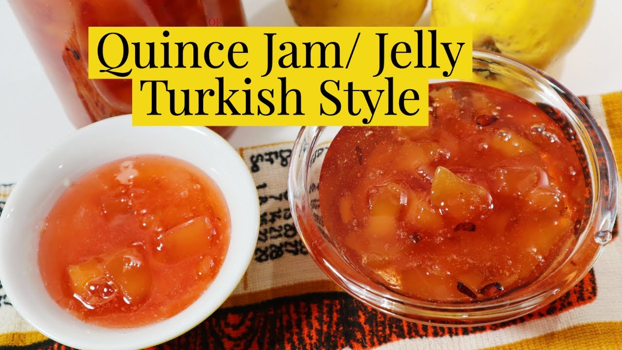 Quince Jam / Jelly Turkish Style 💛