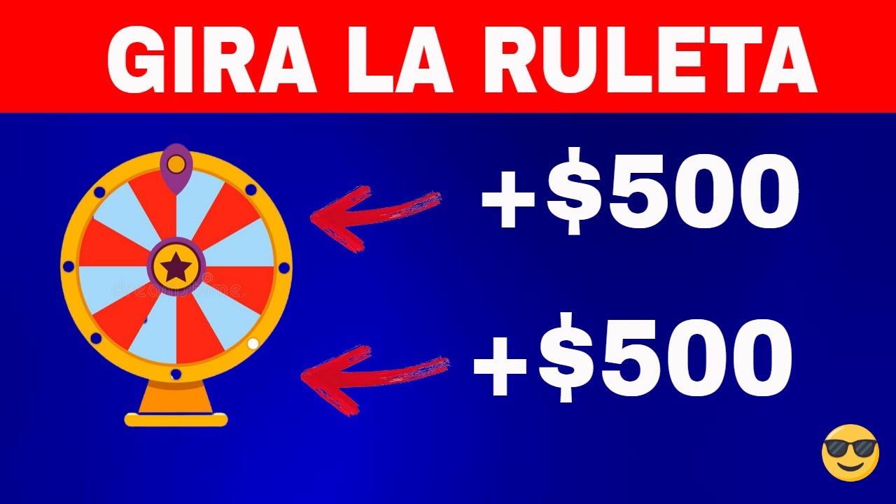 🥳Recibe $500 GRATIS girando \"Nueva RULETA\"(Ganar Dinero en línea) | ¡Gana $500 GRATIS! (Sin Límites)