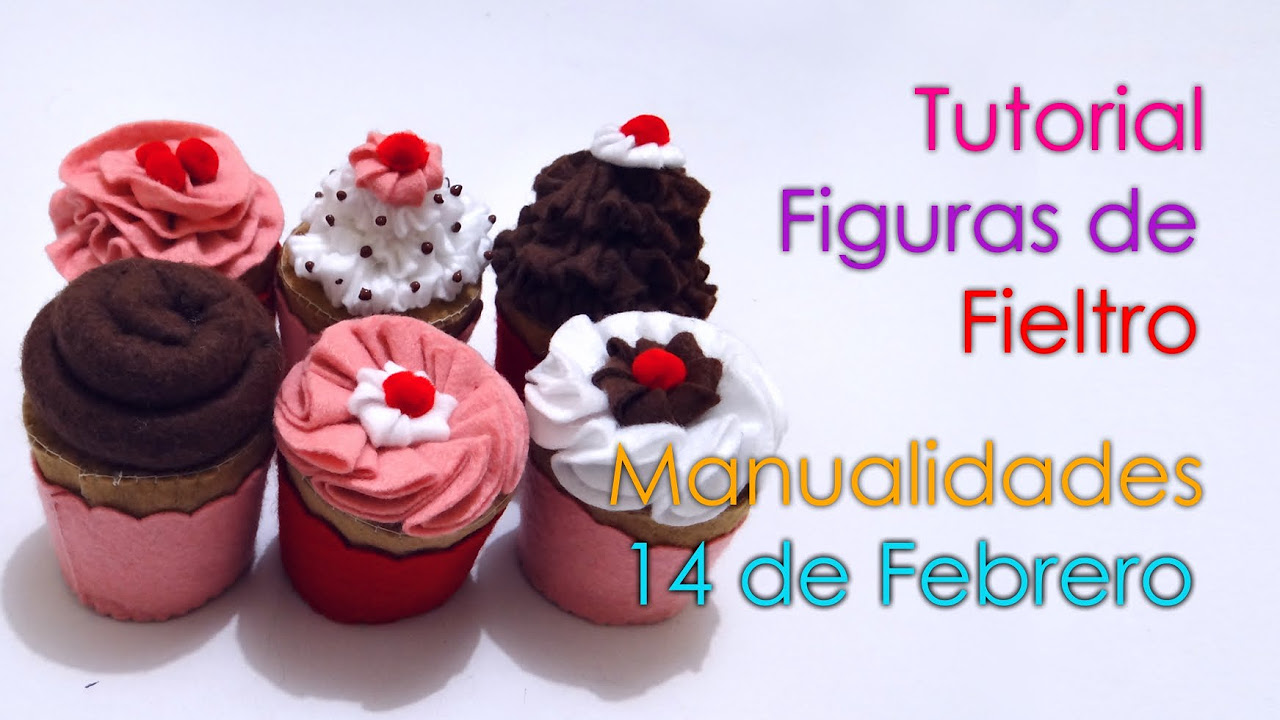 Tutorial Cupcakes de Fieltro - Manualidades 14 de Febrero