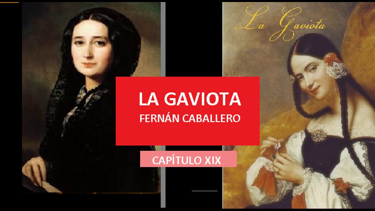 04 Audiolibro - LA GAVIOTA - FERNÁN CABALLERO - Capítulos 19-23