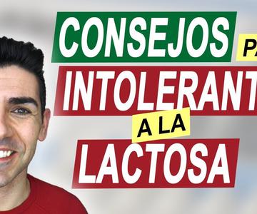INTOLERANCIA A LA LACTOSA: CONSEJOS Y PASTILLAS para sentirte bien si eres intolerante (Lactasa)