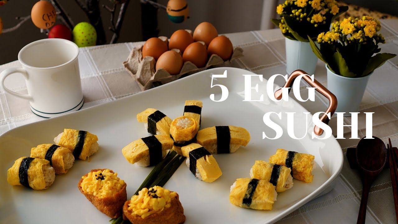 5 Easy \u0026 Delicious Egg Sushi