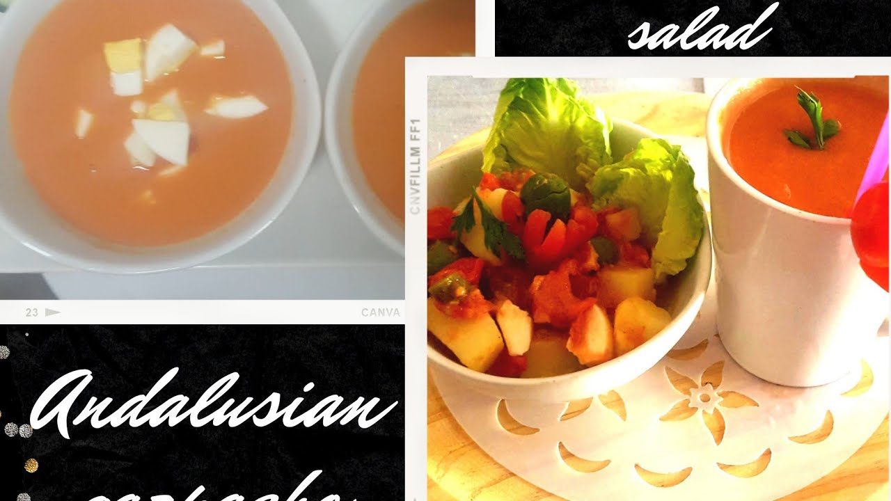 #andalusian salad \u0026 #spanish cold soup(#gazpacho)🍅🍅