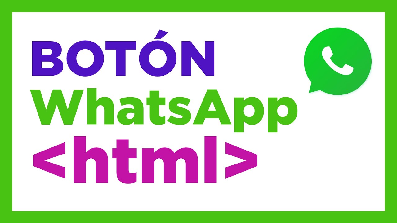 Botón de WhatsApp para HTML