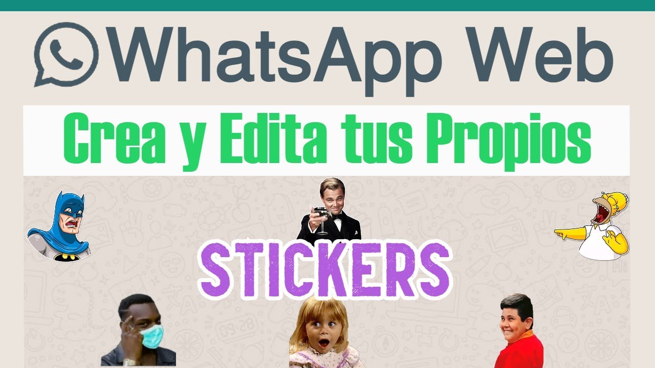 Cómo Crear tus Propios Stickers desde la App de WhatsApp Web