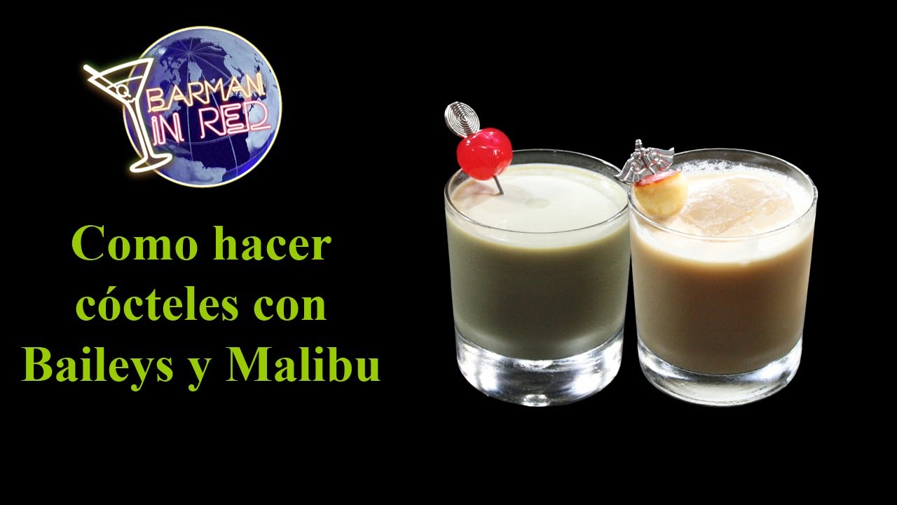 como hacer cócteles ricos y fáciles con BAILEYS y MALIBU