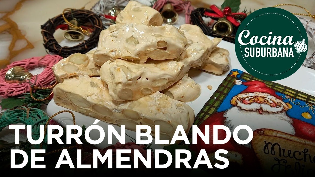 🎅🎄🎁Cómo Hacer Turrón de Almendras Casero Blando Para la Navidad🎅