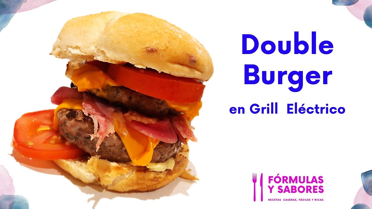 Double Burger. Hamburguesa Doble. en Grill Eléctrico. Cómo preparar la mejor carne de hamburguesa?