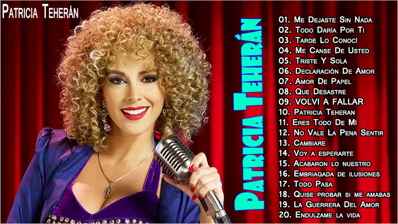 Patricia Teheran Sus Grandes Exitos || Top 20 Mejores Canciones
