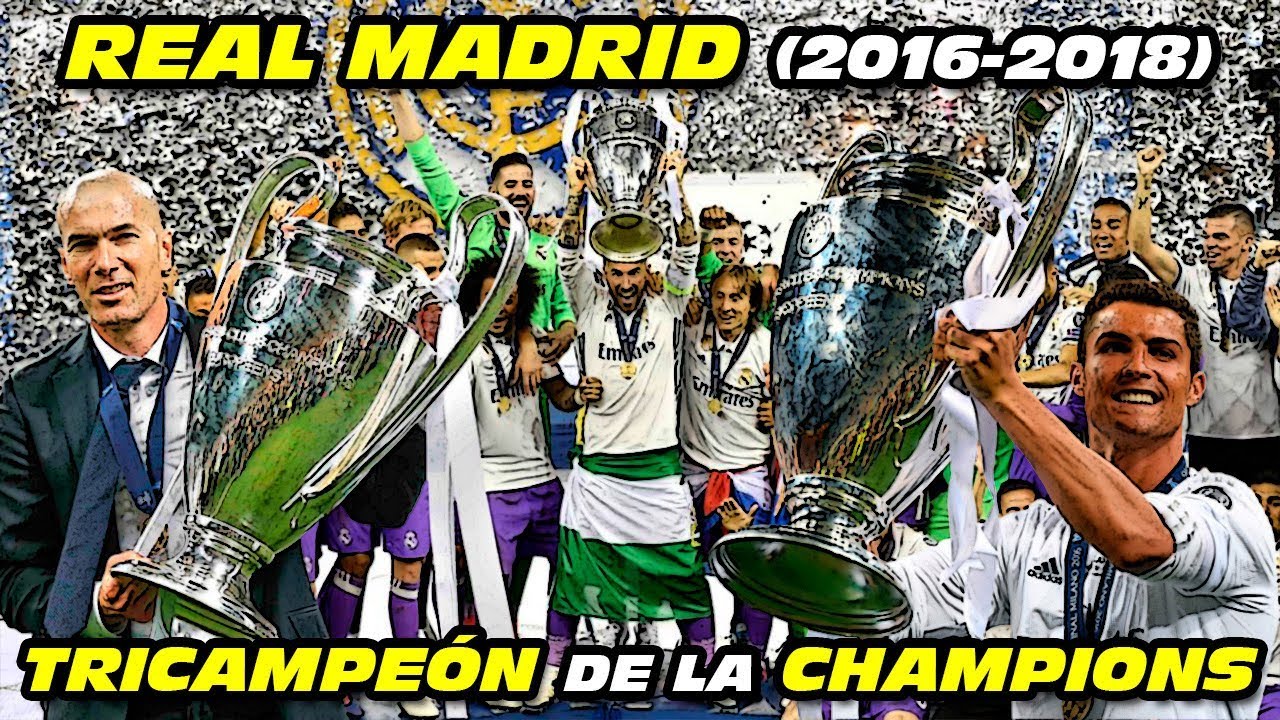 REAL MADRID 🏆🏆🏆 TRICAMPEÓN de la CHAMPIONS (2016-2018)