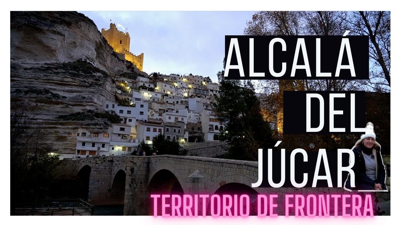 🌍 Visita Alcalá del Júcar -- Albacete -- Un Rincón Fronterizo con mucha historia 🇪🇸