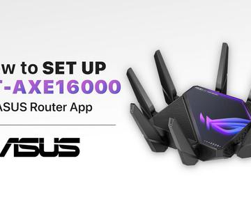 Cómo configurar GT AXE16000 a través de la aplicación ASUS Router | ASUS SUPPORT