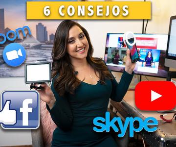 Consejos para verte mejor en videollamadas | Zoom, Facebook, Skype, YouTube