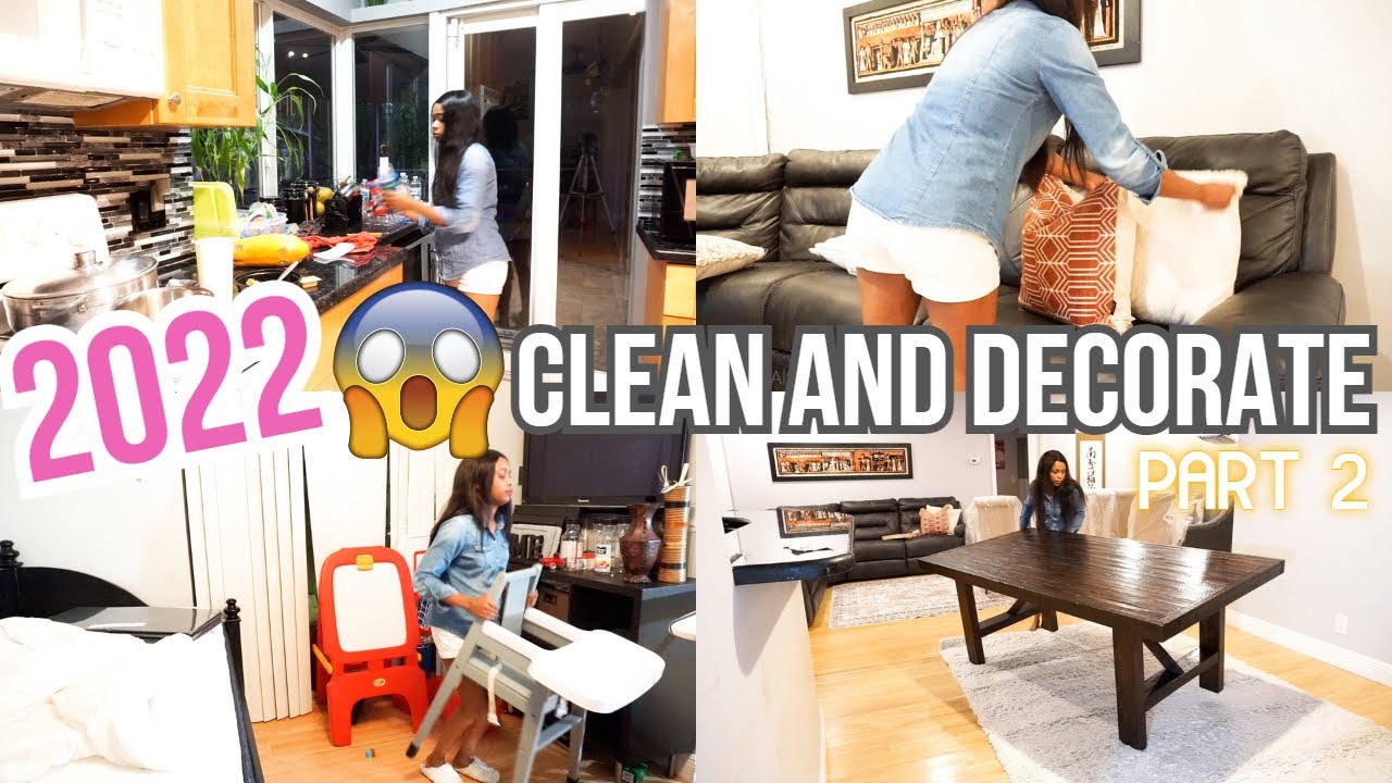 CLEAN WITH ME 2022 / EXTREME CLEANING MOTIVATION / CLEAN AND DECORATE / COMPLETE DISASTER / MOM LIFE