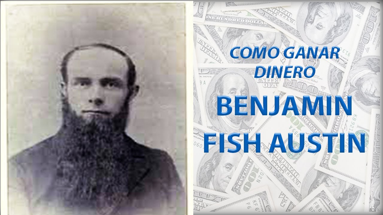 COMO GANAR DINERO - BENJAMIN FISH AUSTIN -