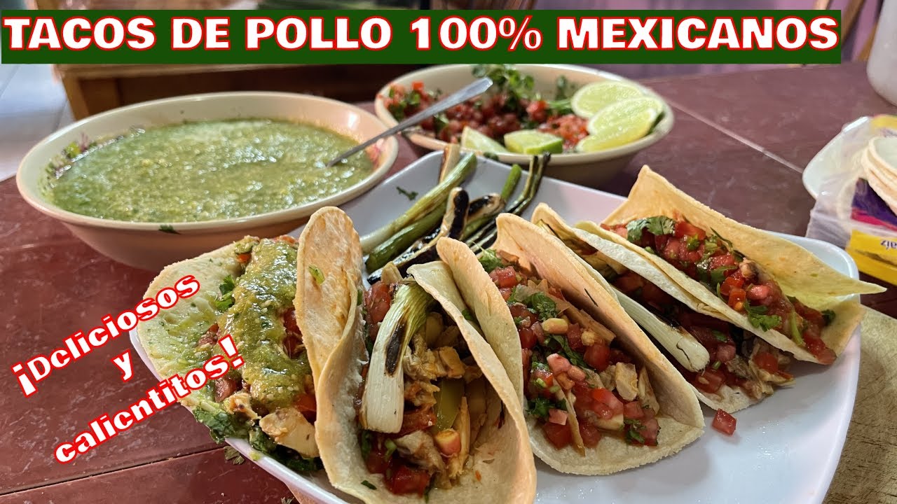 Como hacer TACOS de POLLO (100 Mexicanos). 【 2023 】 Hacerlo Como