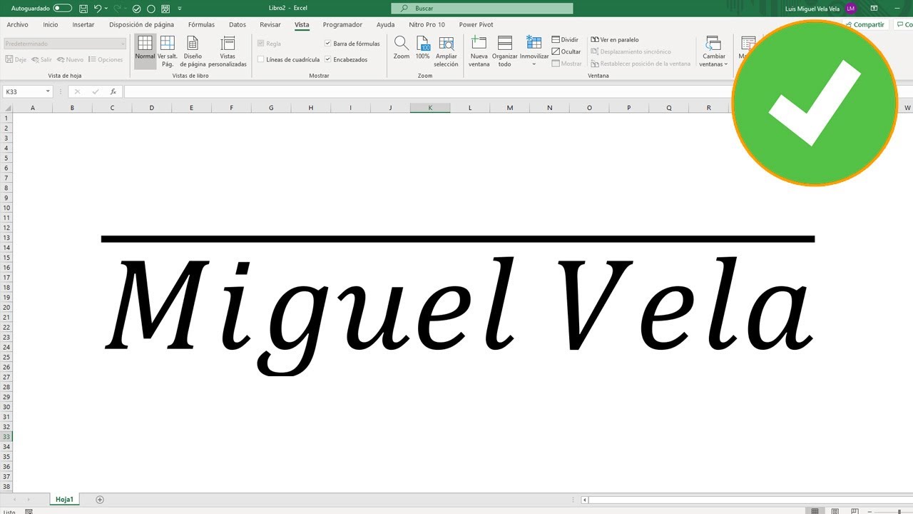 Como poner una raya o linea encima de la letra en Excel