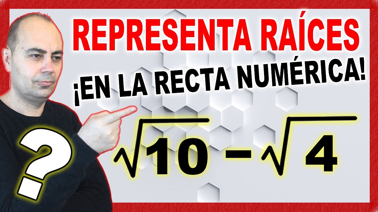 💥REPRESENTACIÓN Raíces Recta Numérica: √10-√4🔥Números Irracionales En La Recta Real