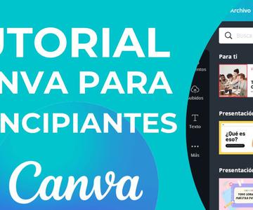 CANVA - CURSO COMPLETO DE CANVA APRENDE PASO A PASO A DISEÑAR IMÁGENES Y VIDEOS GRATIS