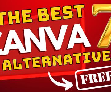 The best 7 Canva Alternatives Free That Would Blow Your Mind