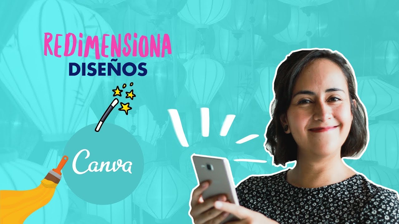 Cómo Redimensionar diseños en Canva | Aprende con Diana Muñoz