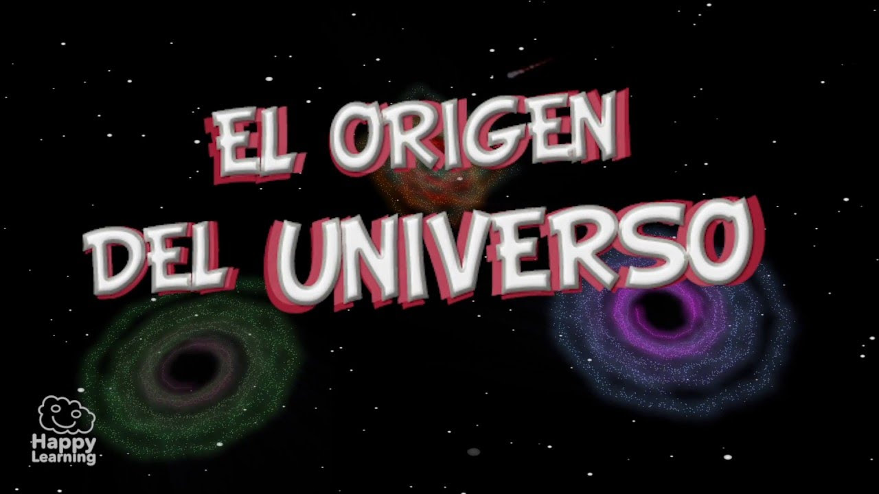 El origen del Universo y de la Tierra. Vídeos educativos para niños