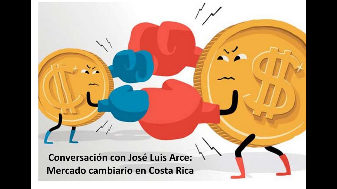 Episodio 4: Conversación con Jose Luis Arce - mercado cambiario en Costa Rica