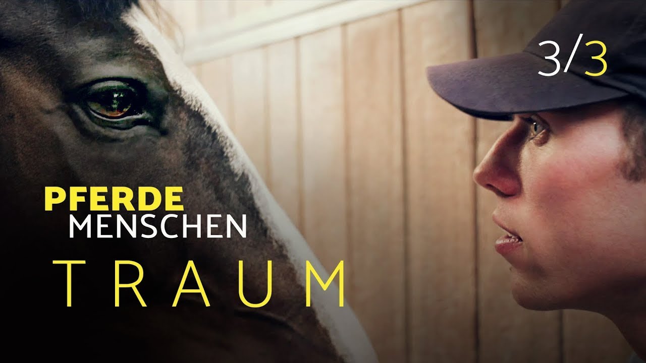 Traum | PferdeMenschen | Doku | (S01E03)