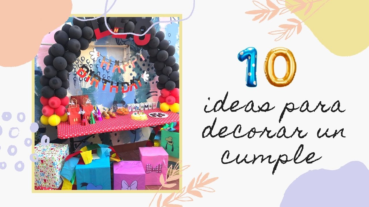 10 ideas para decorar un cumpleaños infantil DIY