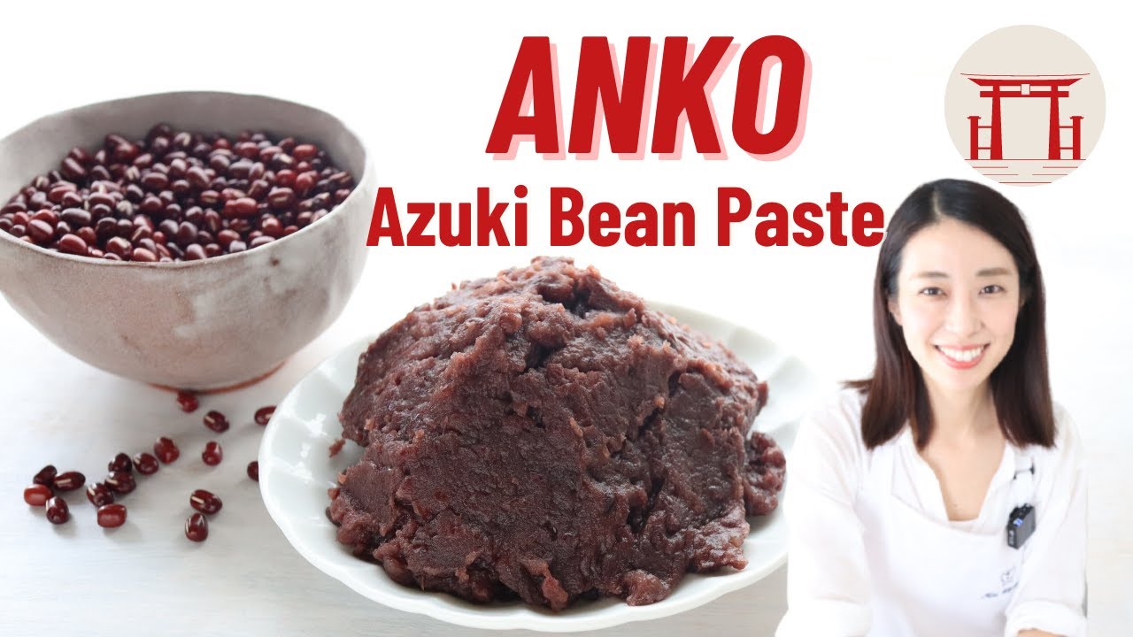 Azuki Bean Paste from scratch | Easy Anko Recipe | Tsubu-an