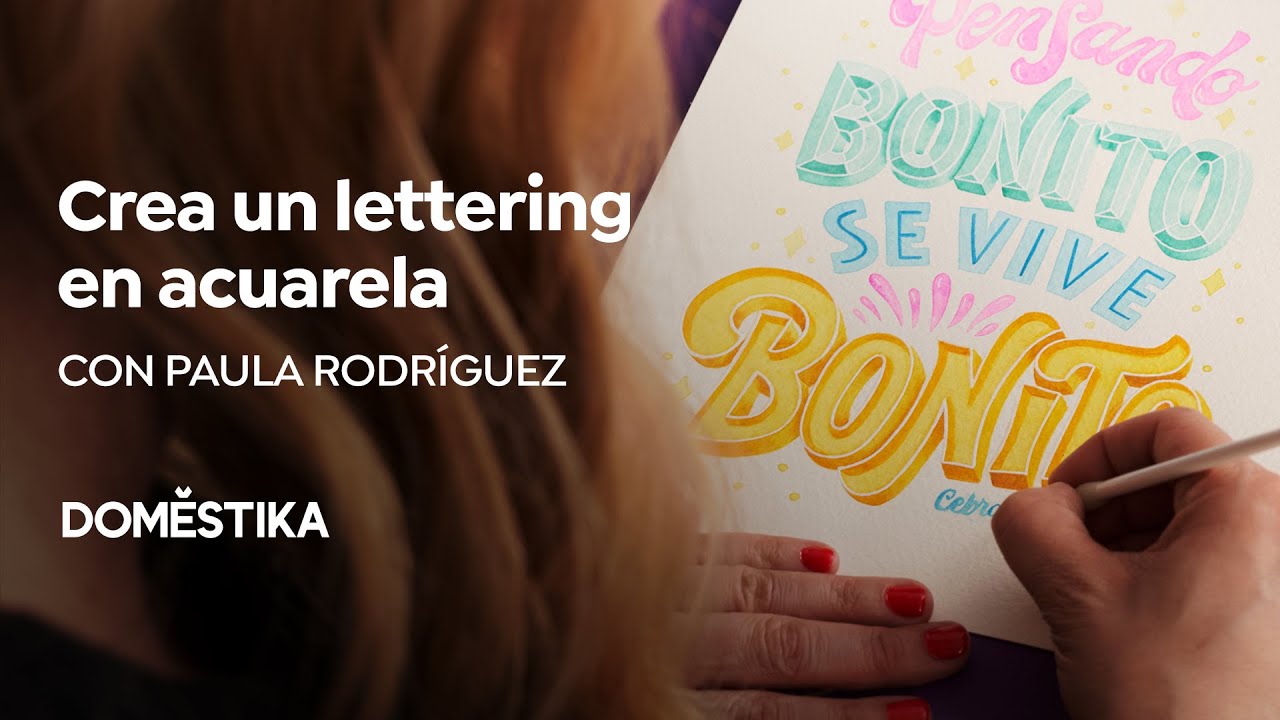 CURSO ONLINE Lettering en acuarela a todo color de Pauli Rodríguez