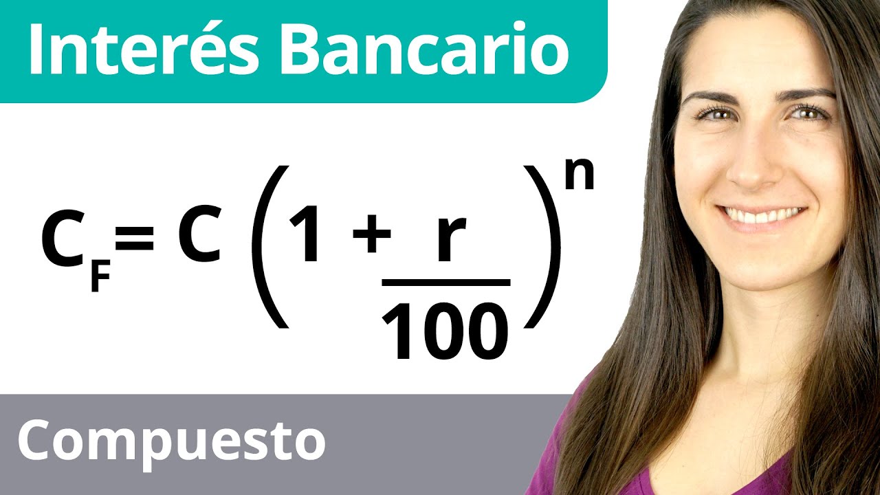 INTERÉS COMPUESTO 📈 Interés Bancario