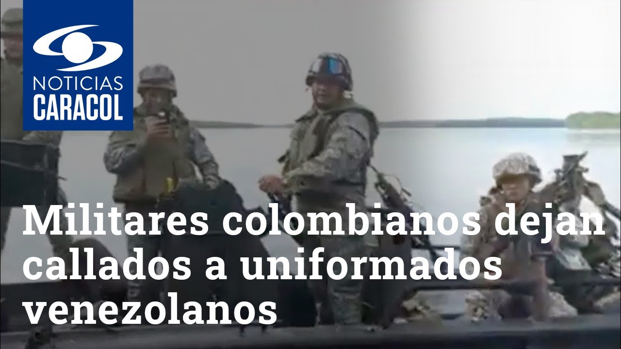 Militares colombianos dejan callados a uniformados venezolanos que se pasaron la línea limítrofe