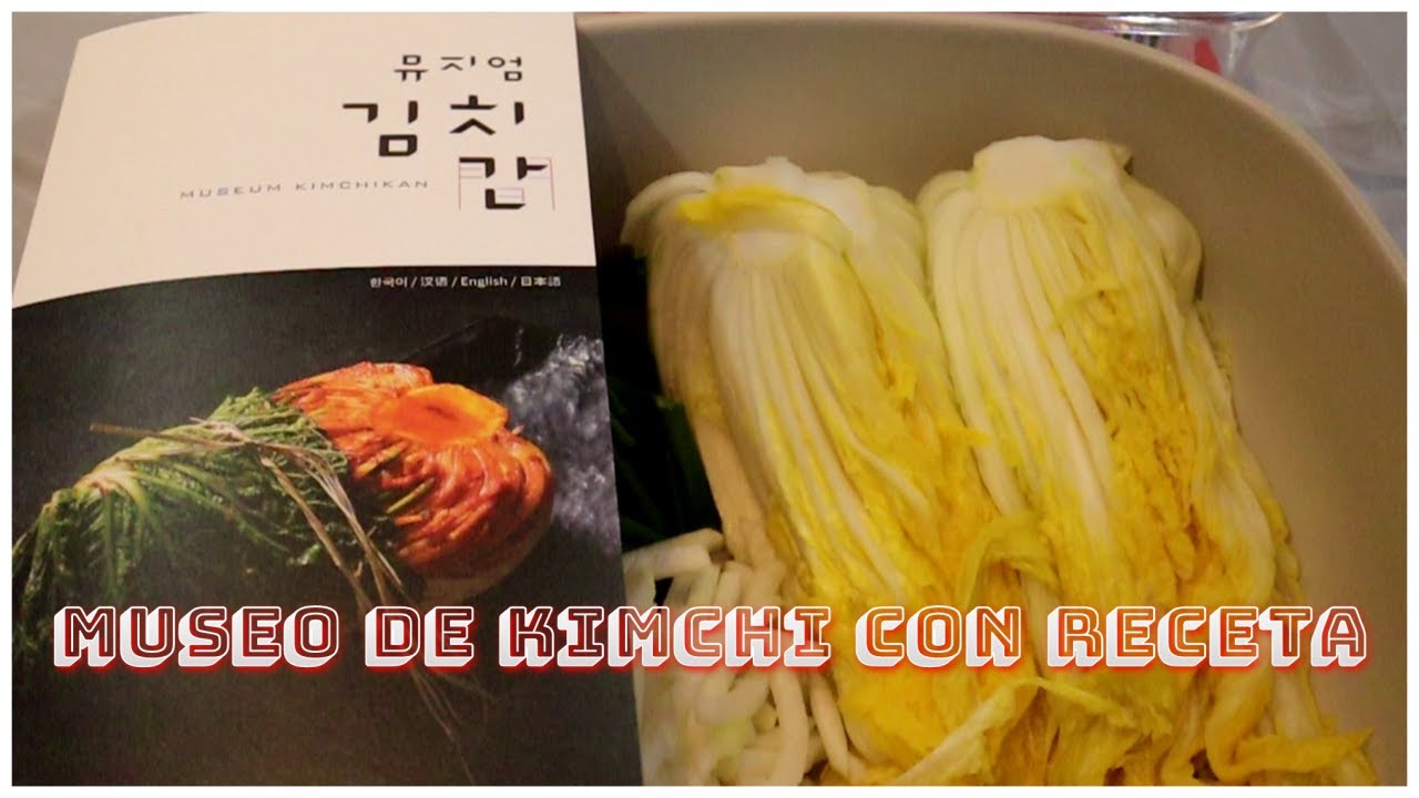 Museo de Kimchi | Receta de kimchi ft. Abigail | 김치박물관 Kimchi Museum