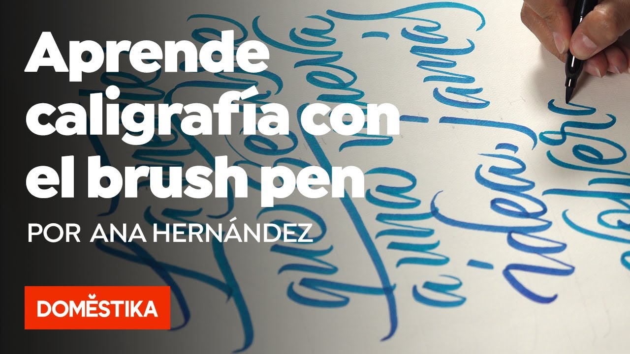Principios de la caligrafía con brush pen – Curso online de Ana Hernández