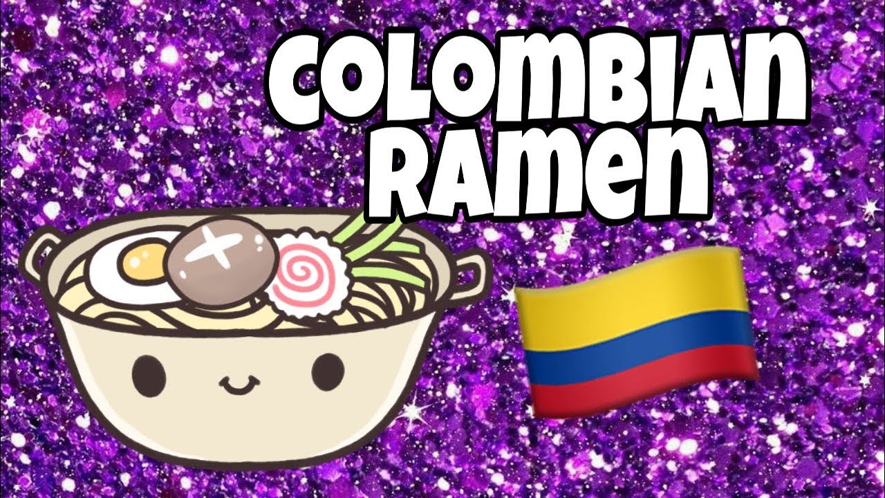 RAMEN A LO COLOMBIANO - 콜롬비아 라면