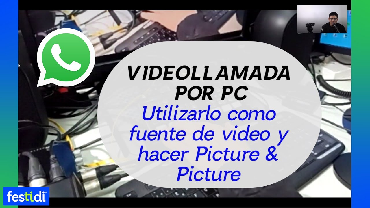 🎥🎤 Realiza VIDEOLLAMADA DE WHATSAPP por PC - Úsalo como fuente de video y realiza Picture \u0026 Picture