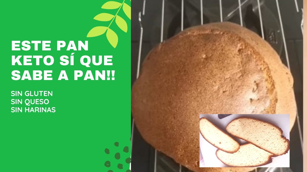UN PAN KETO QUE SABE Y HUELE A PAN! SIN GLUTEN-SIN HARINAS.POR FIN!!
