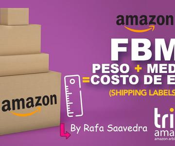 Capítulo 02: Amazon FBM Peso + Medida = Costo de Envío (Shipping Label)