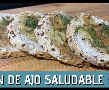 Como hacer un delicioso PAN DE AJO saludable - PASO A PASO